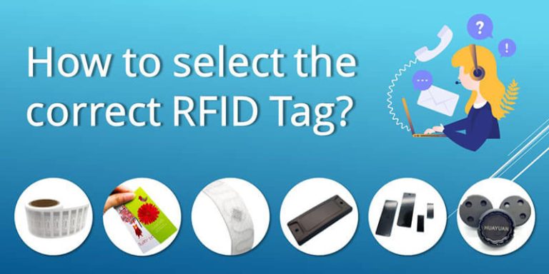 How to Select The Correct RFID Tag？